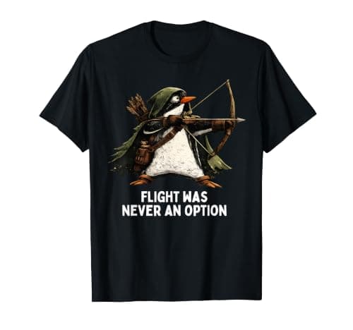Flight was Never an Option Archer Penguin Graphic Funny T-Shirt